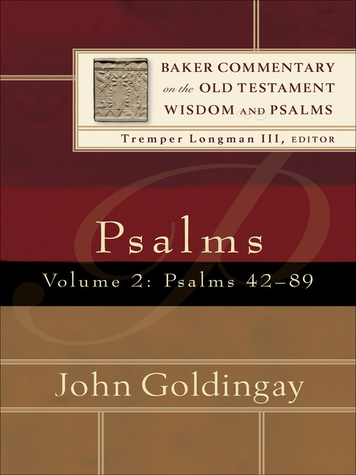 Title details for Psalms--Volume 2 by John Goldingay - Available